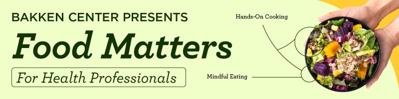 Food Matters for Healthcare Professionals: Adding Nutrition Support in Patient Care (October 2025) Banner